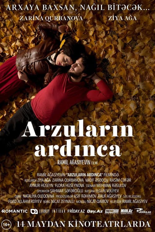Arzuların ardınca…