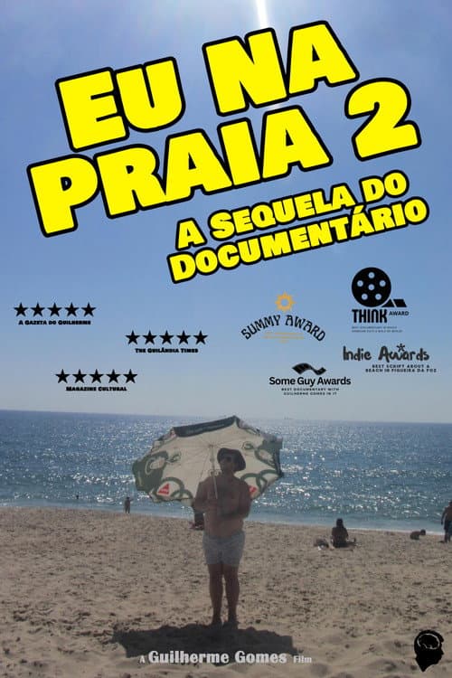 Eu Na Praia 2: A Sequela Do Documentário