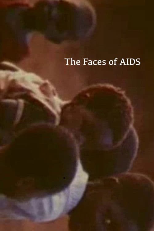 The Faces of Aids