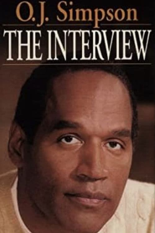 O.J. Simpson: The Interview
