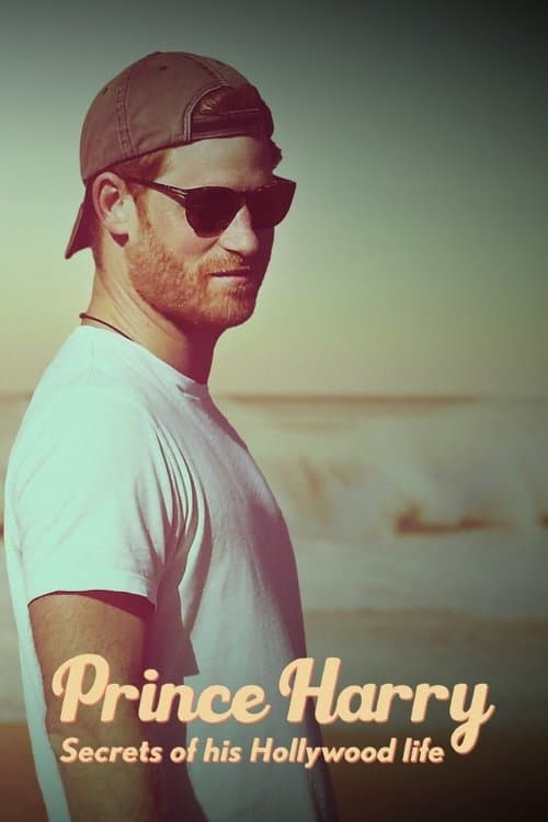 Prințul Harry: În lumea celebrităților