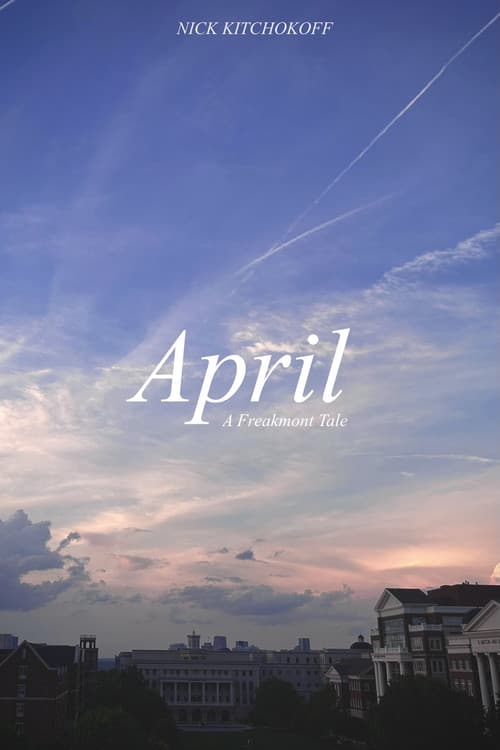 April: A Freakmont Tale
