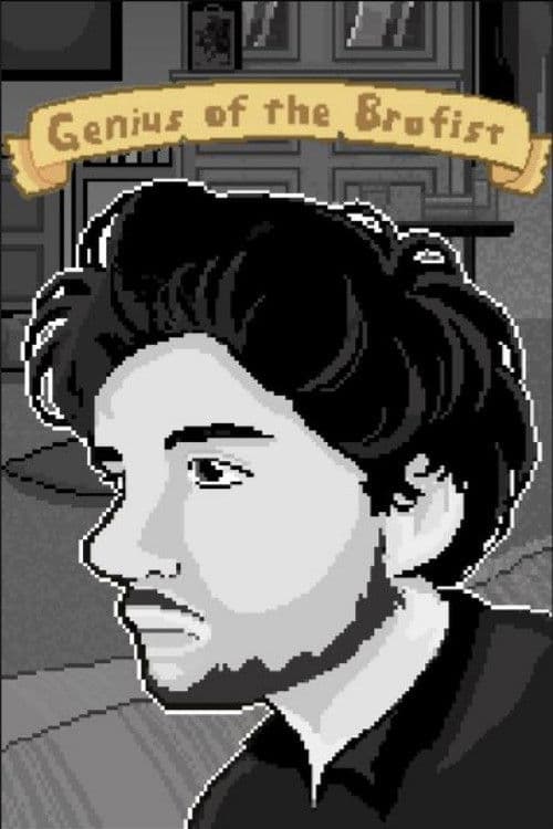 Genius of the Brofist