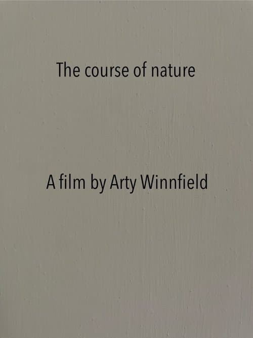 The course of nature