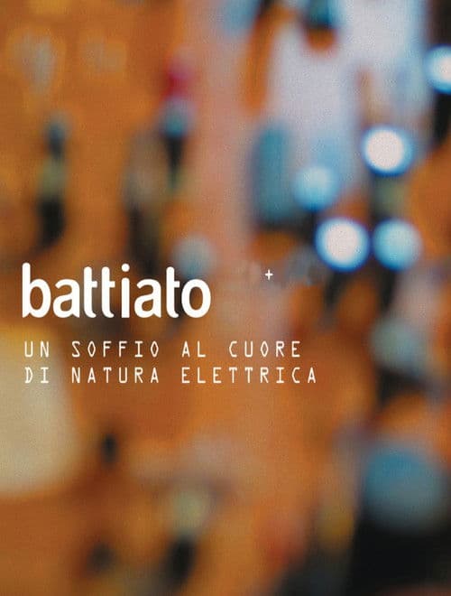 Franco Battiato - Un soffio al cuore di natura elettrica