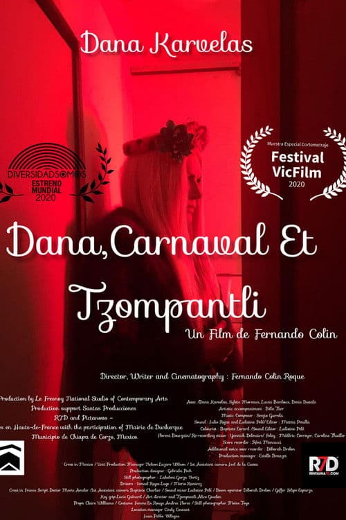 Dana, Carnaval y Tzompantli
