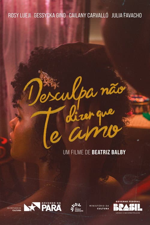 Desculpa Não Dizer Que Te Amo