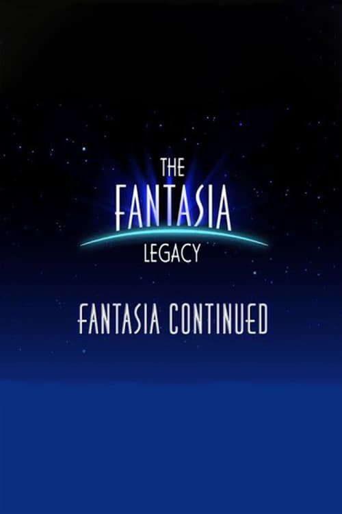 The Fantasia Legacy: Fantasia Continued