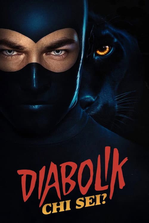 Diabolik cine ești?