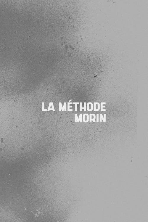 La méthode Morin