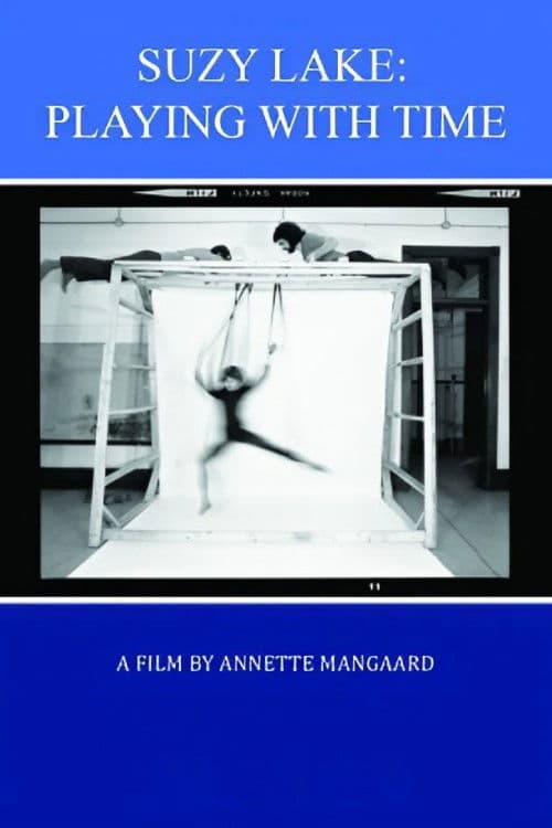 Suzy Lake: Playing with Time