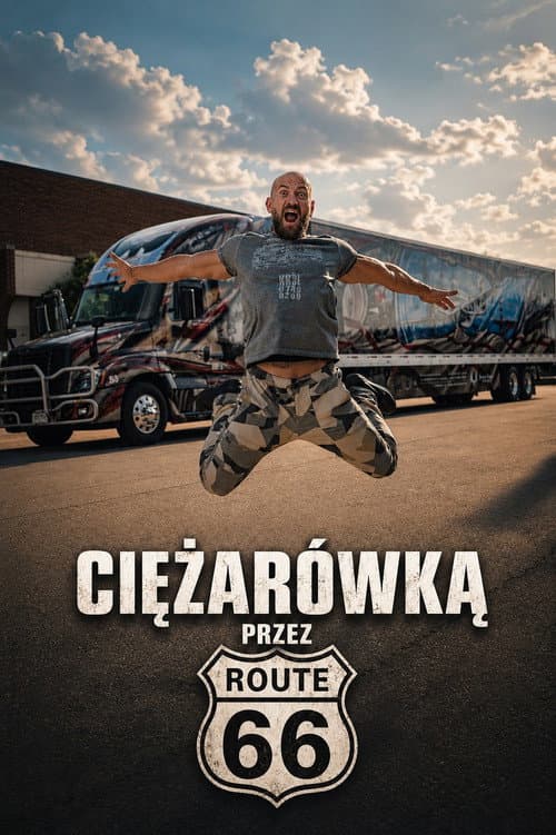 Ciężarówką przez Route 66