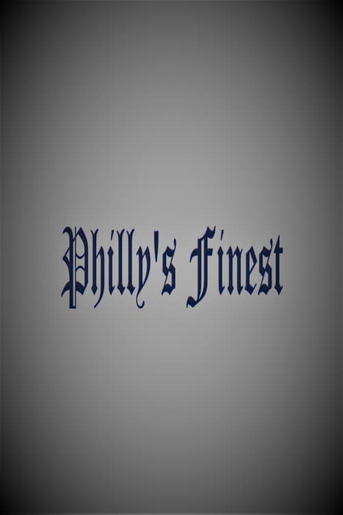 Philly's Finest