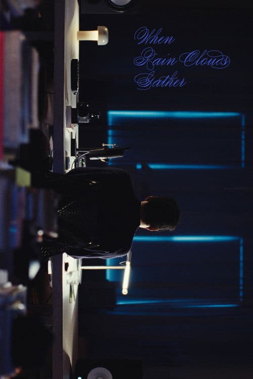 When Rain Clouds Gather