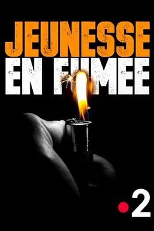 Jeunesse en fumée