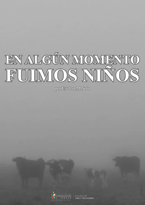 En algún momento fuimos niños