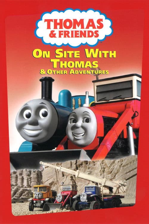 Thomas & Friends: On Site with Thomas