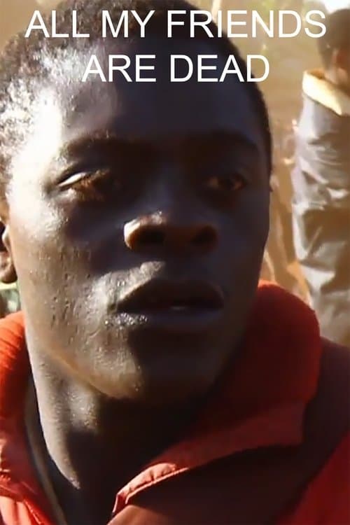 All My Friends Are Dead