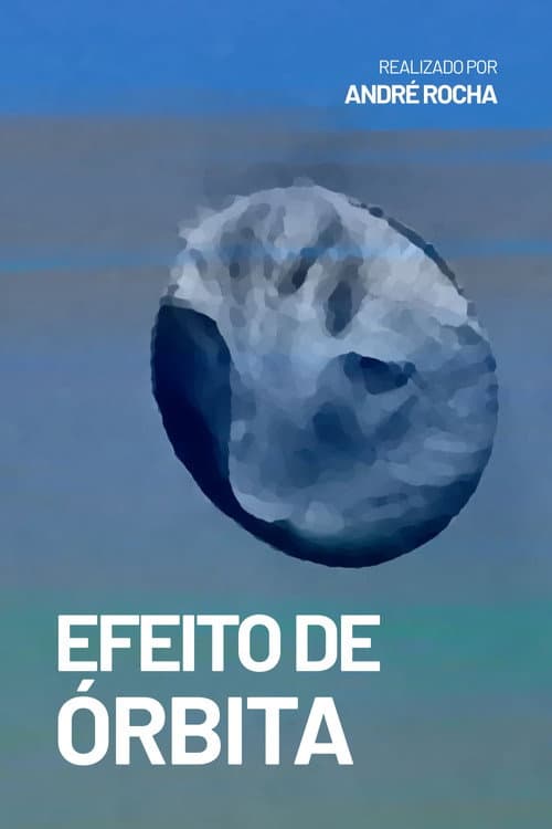 EFEITO DE ÓRBITA