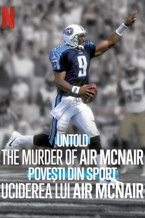 Untold: The Murder of Air McNair
