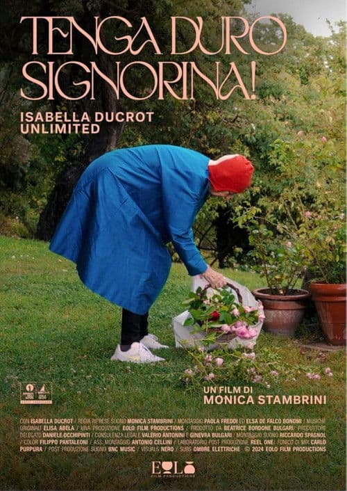 Tenga duro signorina! Isabella Ducrot Unlimited