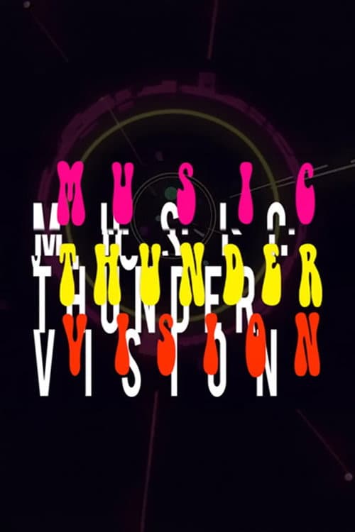 Music Thunder Vision