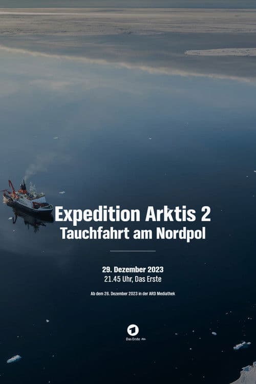 Expedition Arktis 2 – Tauchfahrt am Nordpol