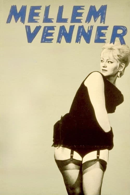 Mellem venner