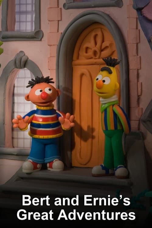 Sesame Street: Bert and Ernie's Great Adventures
