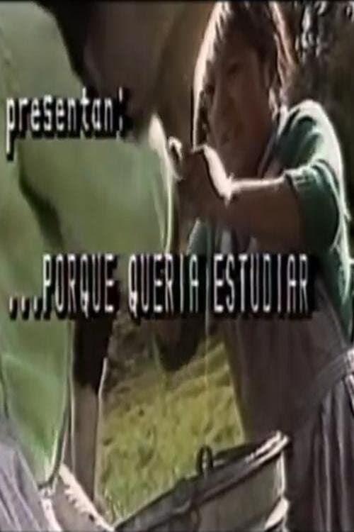 Porque Quería Estudiar