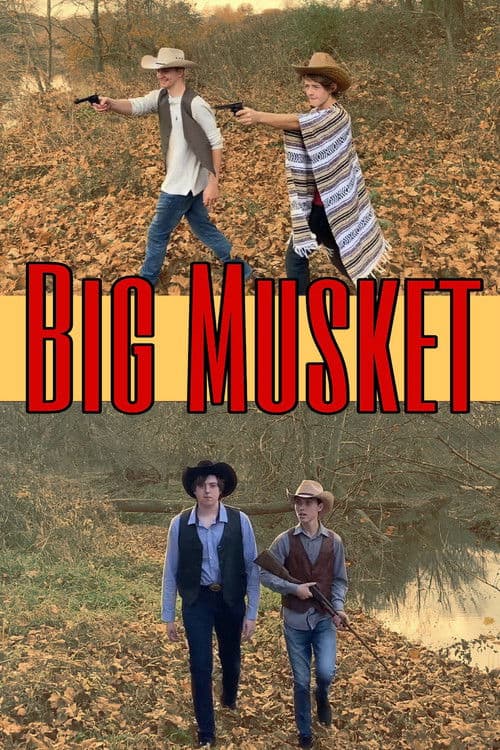 Big Musket