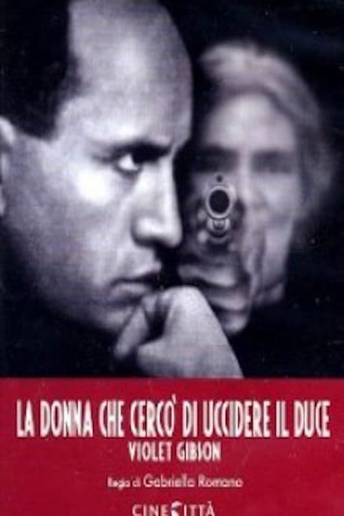 La donna che cercò di uccidere il Duce: Violet Gibson