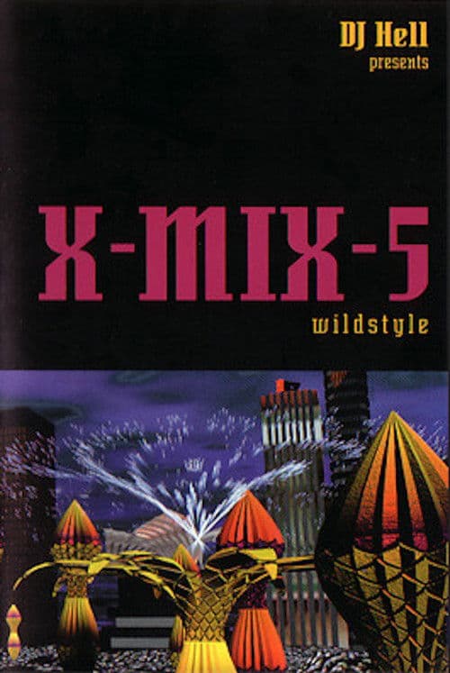 X-Mix-5: Wildstyle