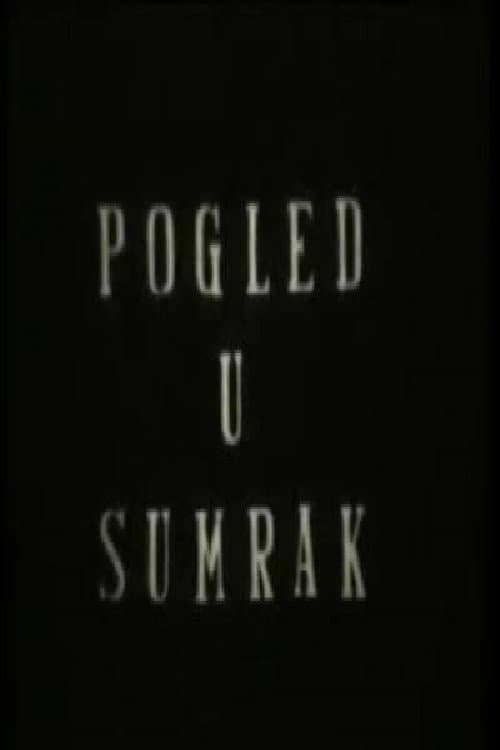 Pogled u sumrak