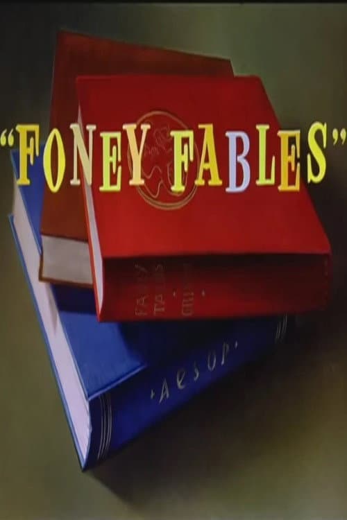 Foney Fables