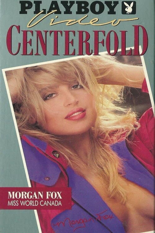 Playboy Video Centerfold: Morgan Fox