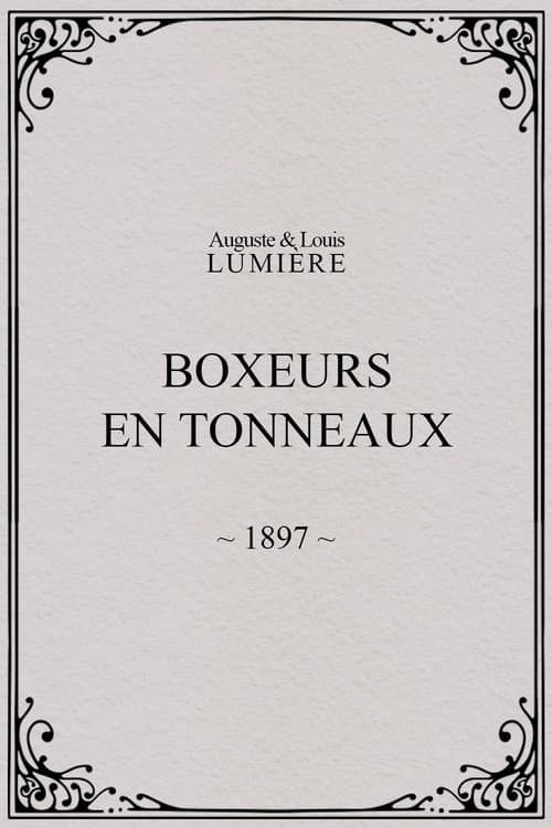 Boxeurs en tonneaux
