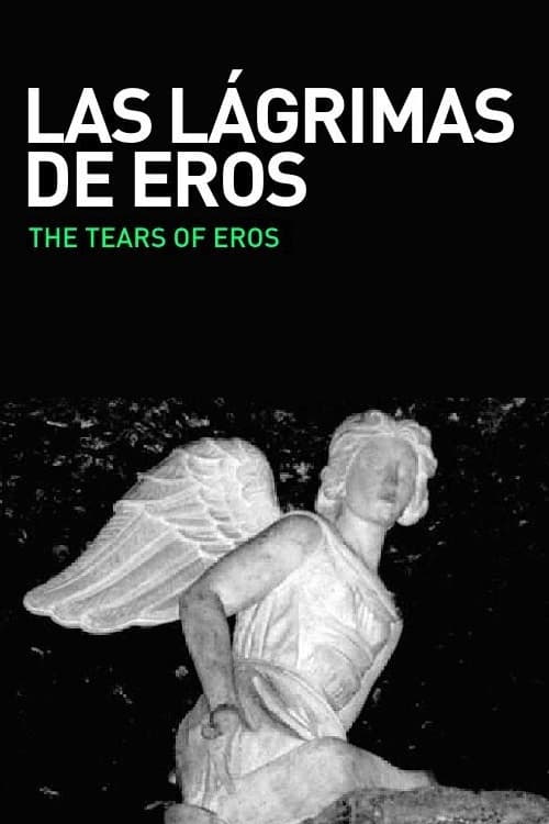 Las Lágrimas de Eros