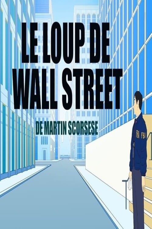 Short Cuts : Le loup de Wall Street de Martin Scorsese