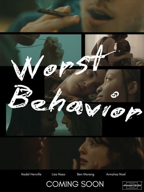 Worst Behavior