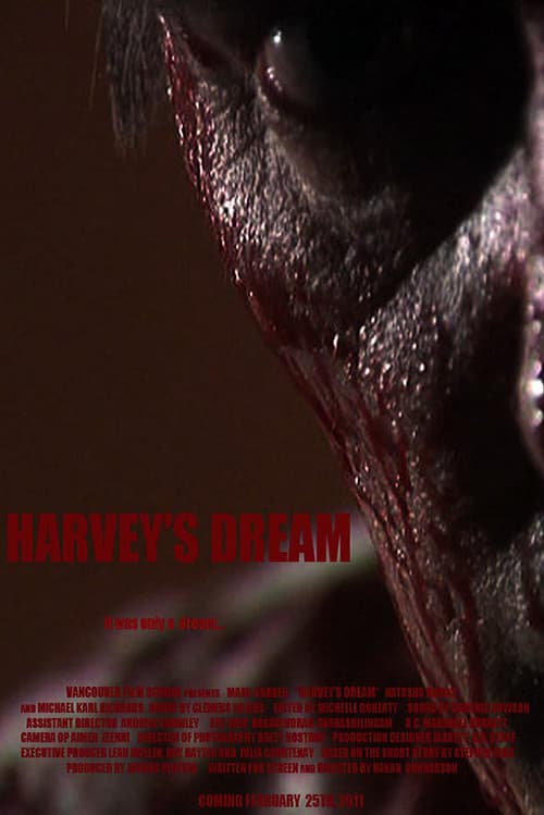 Harvey's Dream