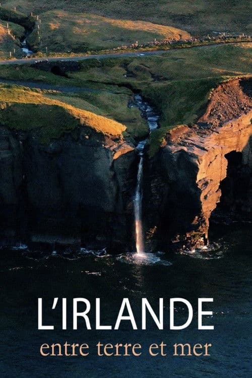 L'Irlande, entre terre et mer