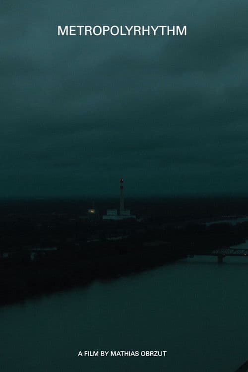 Metropolyrhythm