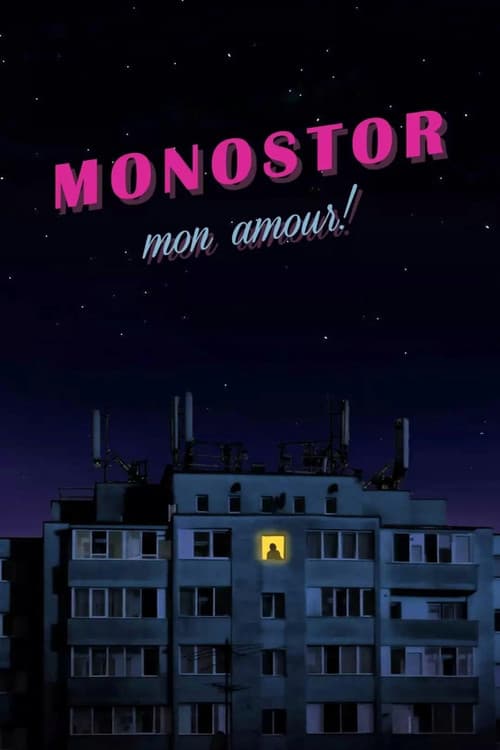 Monostor Mon Amour