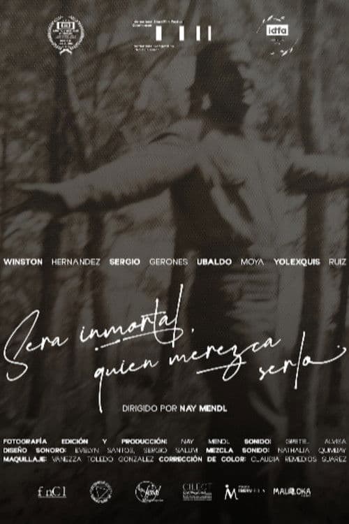 Será inmortal quien merezca serlo