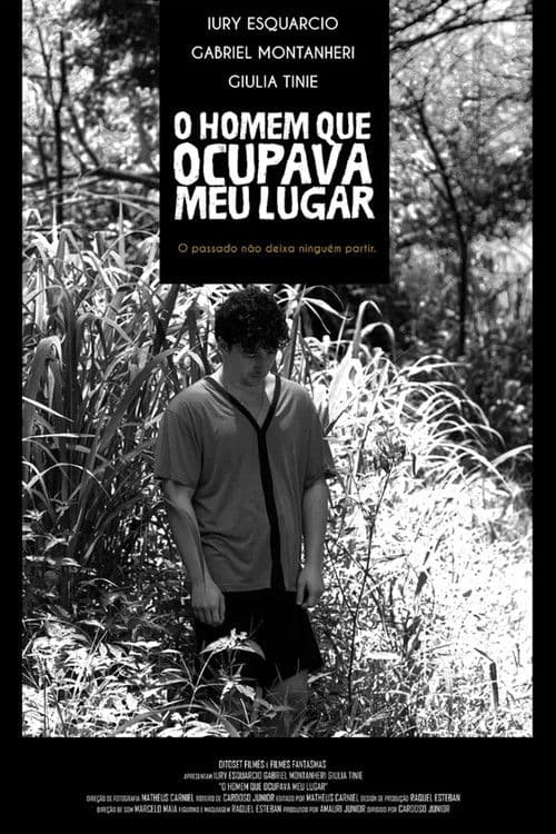 O Homem que Ocupava Meu Lugar