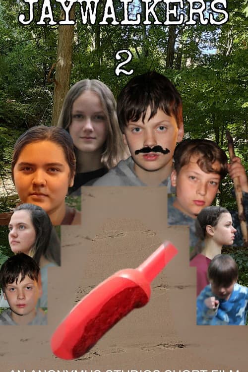 Jaywalkers 2
