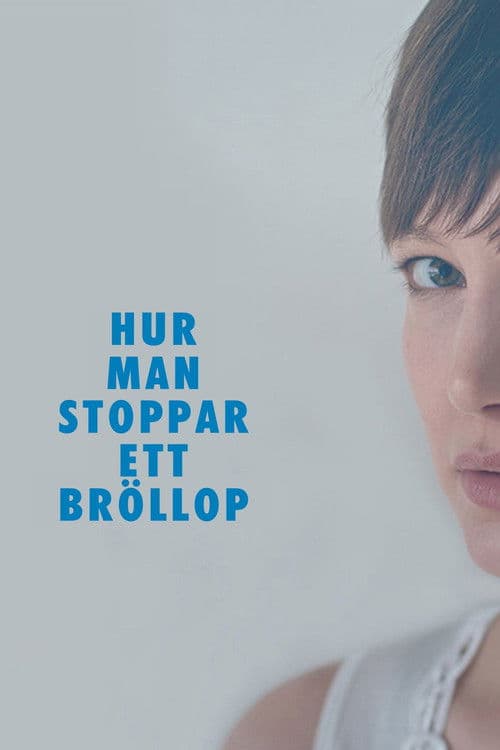 Hur man stoppar ett bröllop