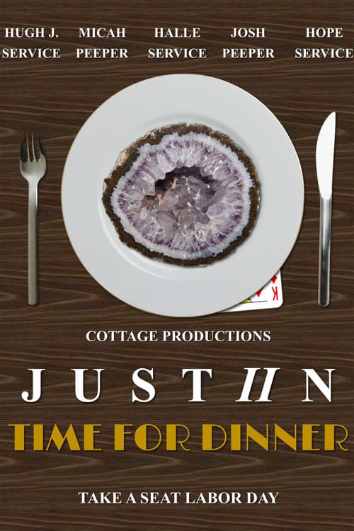 JustIIn: Time for Dinner
