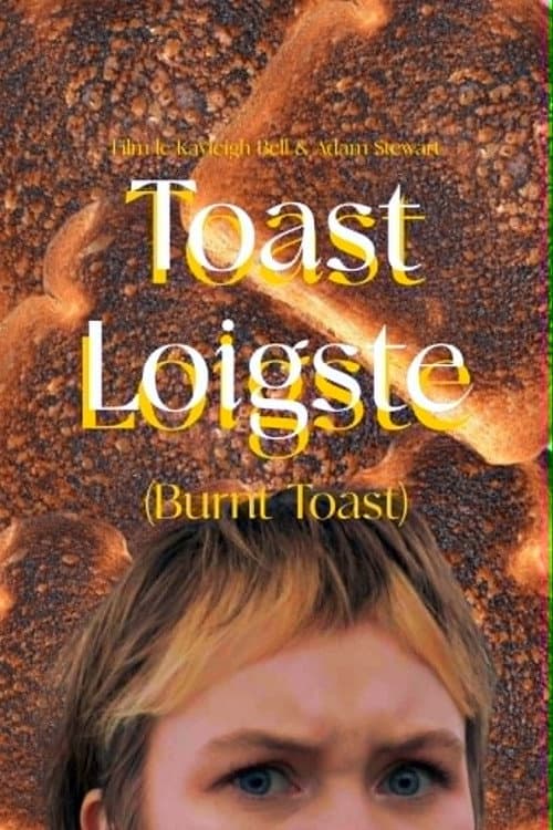 Toast Loigste